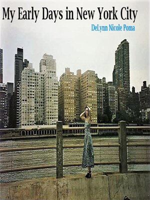 cover image of My Early Days in New York City